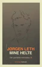 Mine helte af Jørgen Leth