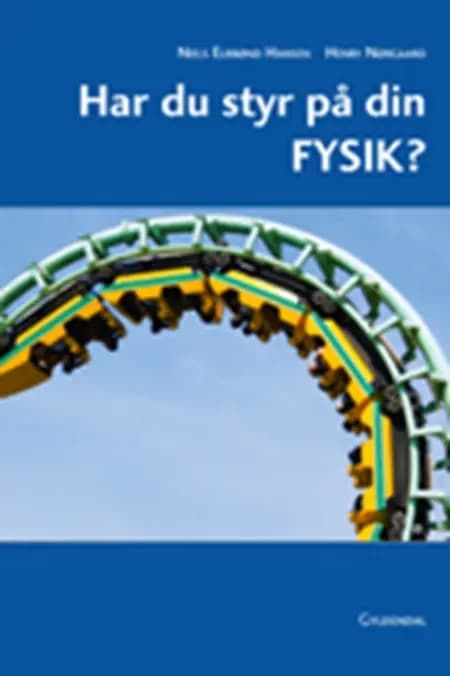 Har du styr på din fysik? af Henry Nørgaard