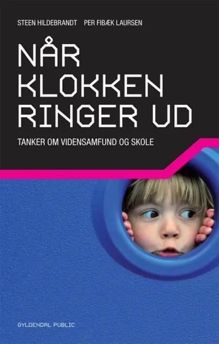 Når klokken ringer ud af Steen Hildebrandt