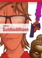Guldbuddhaen af Casper O. Jacobsen