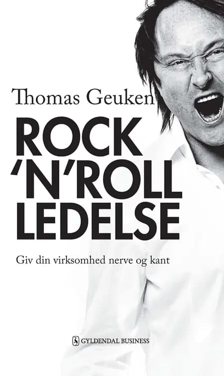 Rock´n´roll ledelse af Thomas Geuken