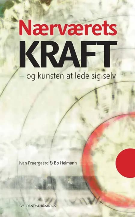 Nærværets kraft af Bo Heimann