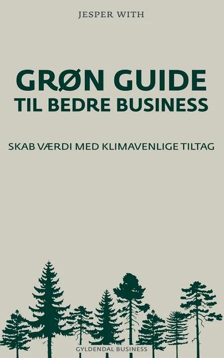Grøn guide til bedre business af Jesper With