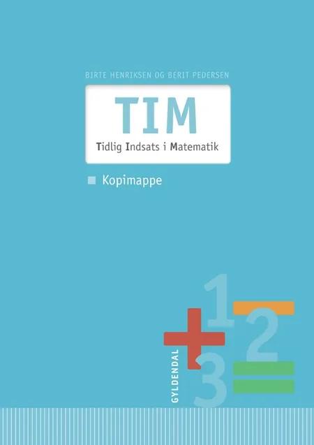 TIM - Tidlig Indsats i Matematik af Birte Henriksen