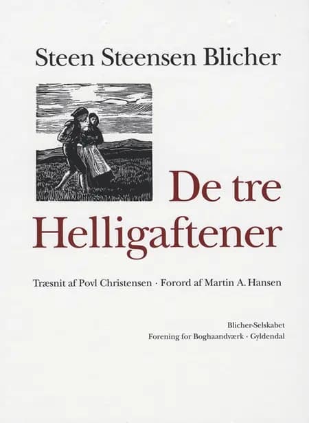 De tre Helligaftener af Steen Steensen Blicher
