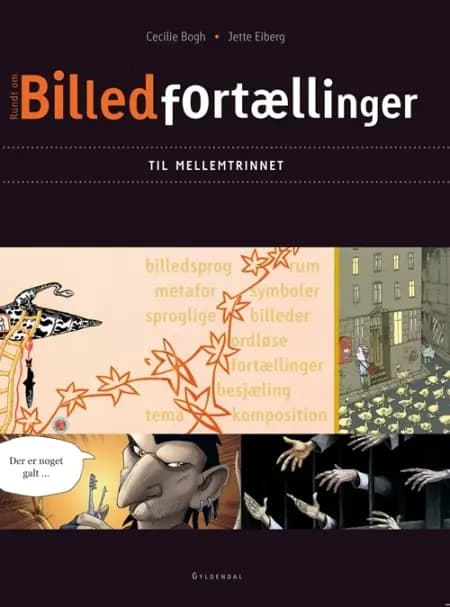 Billedfortællinger til mellemtrinnet af Cecilie Bogh