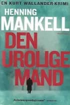 Den urolige mand af Henning Mankell