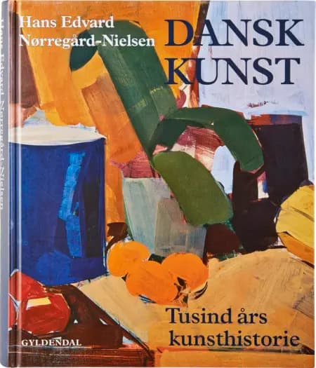 Dansk kunst af Hans Edvard Nørregård-Nielsen