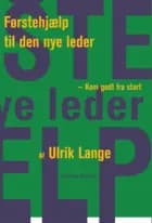 Førstehjælp til den nye leder