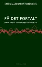 Få det fortalt af Søren Marquardt Frederiksen