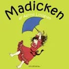 Madicken af Astrid Lindgren