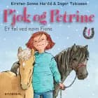 Pjok og Petrine 4 - Et føl ved navn Fiona af Kirsten Sonne Harild