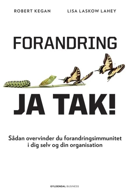 Forandring - ja tak! af Lisa L. Lahey