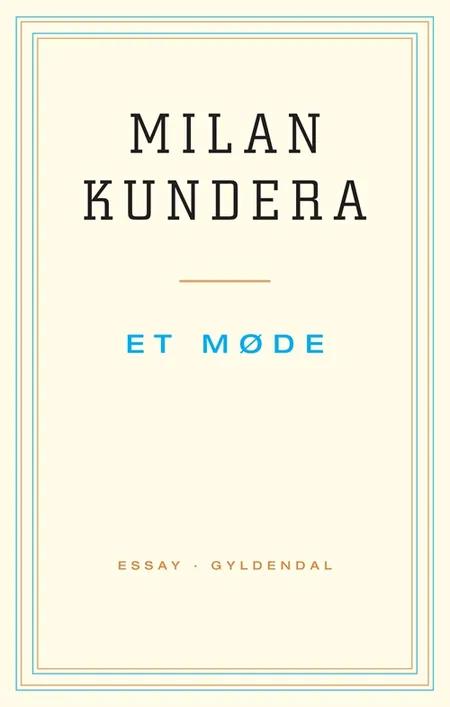 Et møde af Milan Kundera