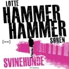 Svinehunde af Lotte Hammer