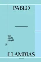 Ud over havet af Pablo Llambías