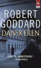 Danskeren af Robert Goddard