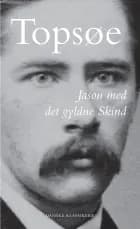 Jason med det gyldne Skind af Vilhelm Topsøe