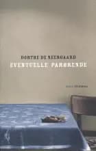 Eventuelle pårørende af Dorthe de Neergaard