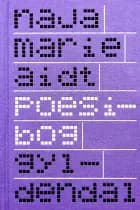 Poesibog af Naja Marie Aidt