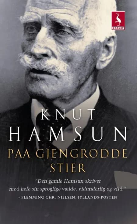 Paa gjengrodde stier af Knut Hamsun