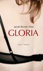 Gloria af Jacob Berner Moe