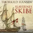Slavernes skibe af Thorkild Hansen