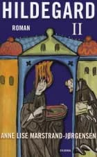 Hildegard II af Anne Lise Marstrand-Jørgensen