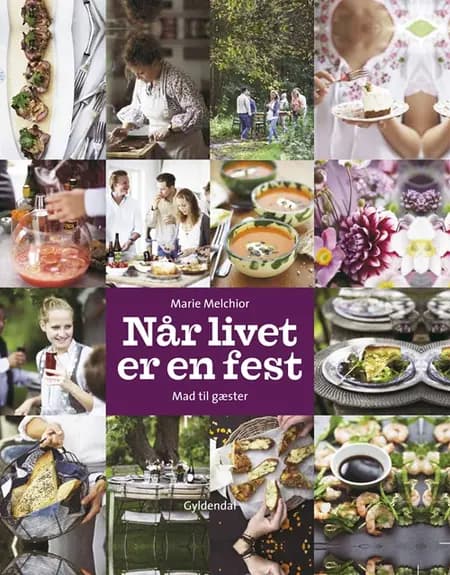 Når livet er en fest af Marie Melchior