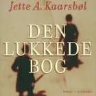 Den lukkede bog af Jette A. Kaarsbøl
