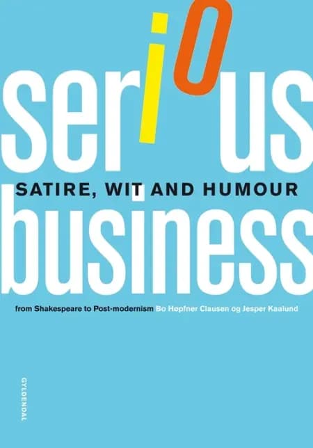 Serious business af Bo Høpfner Clausen