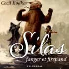 Silas 3 - Silas fanger et firspand