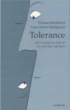 Tolerance af Lasse Horne Kjældgaard og Thomas Bredsdorff