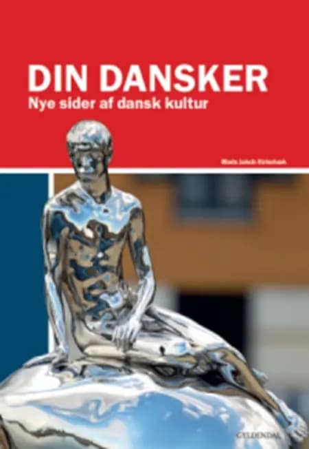 Din dansker af Mads Jakob Kirkebæk