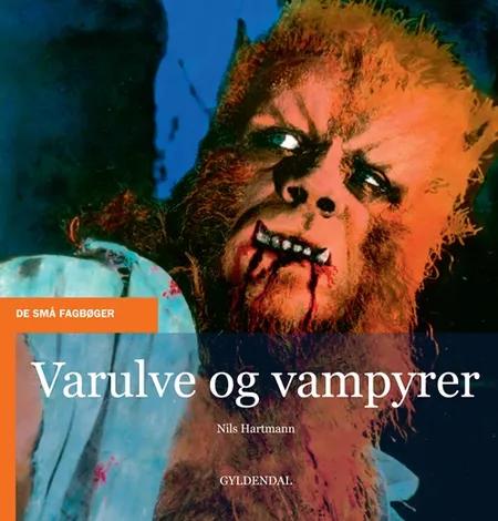 Varulve og vampyrer af Nils Hartmann