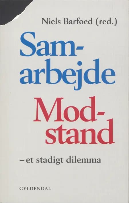 Samarbejde/modstand af Niels Barfoed