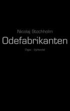 Odefabrikanten af Nicolaj Stochholm