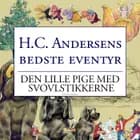 Den lille pige med svovlstikkerne af H.C. Andersen