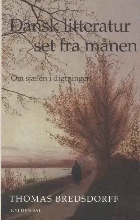 Dansk litteratur set fra månen af Thomas Bredsdorff