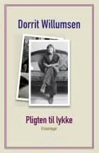 Pligten til lykke af Dorrit Willumsen