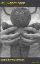 Et ukendt barn af Pablo Llambías