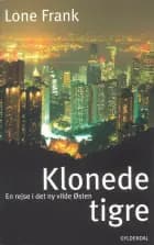Klonede tigre af Lone Frank