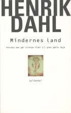 Mindernes land af Henrik Dahl