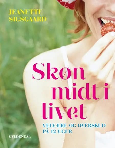 Skøn midt i livet af Jeanette Sigsgaard