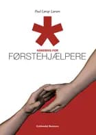 Håndbog for førstehjælpere af Poul Lørup Larsen