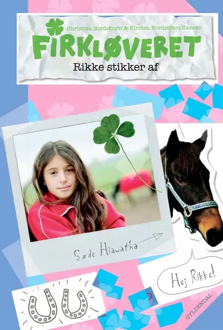 Firkløveret 2 - Rikke stikker af af Christina Nordstrøm