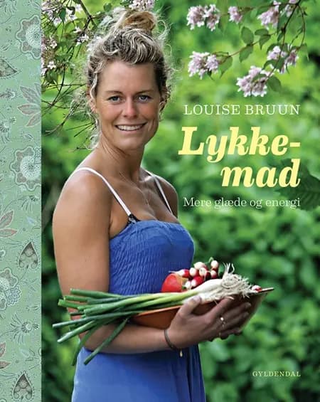 Lykkemad af Louise Bruun