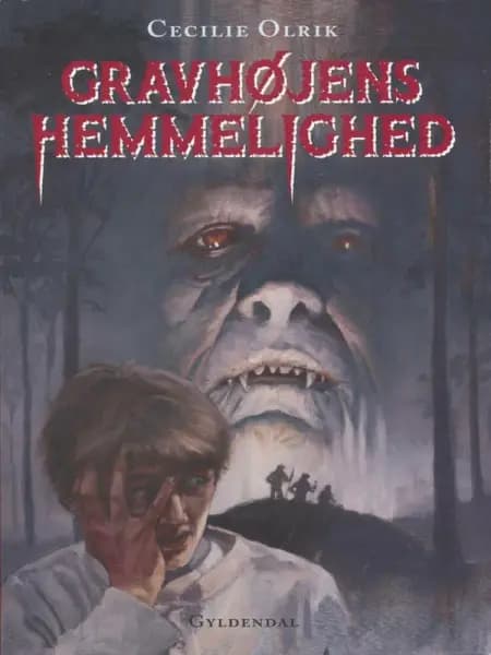 Gravhøjens hemmelighed af Cecilie Olrik