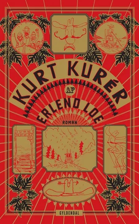 Kurt kurér af Erlend Loe