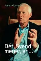 Dét, Svend mener er... af Svend Auken og Hans Mortensen